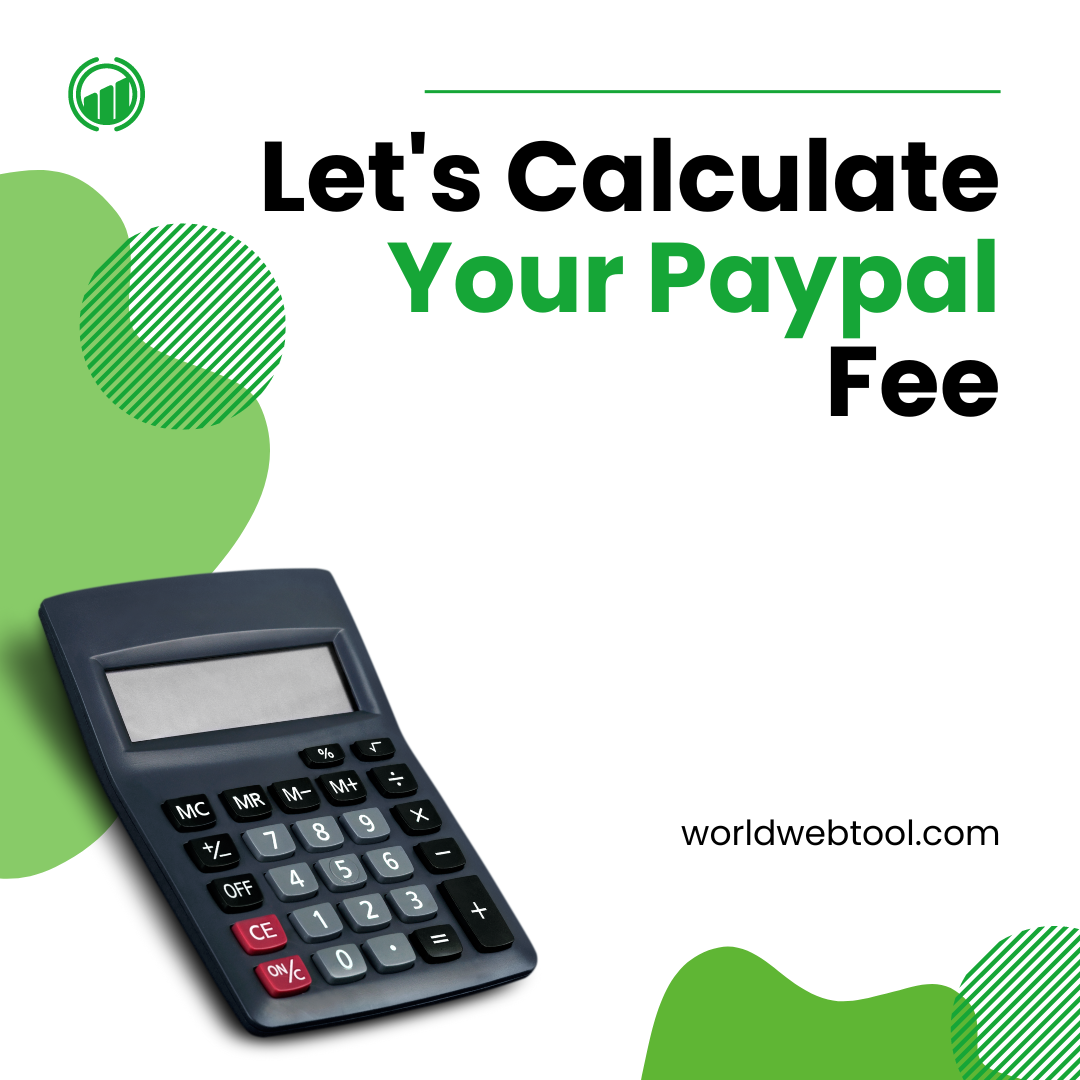 paypal fee calculator | worldwebtool